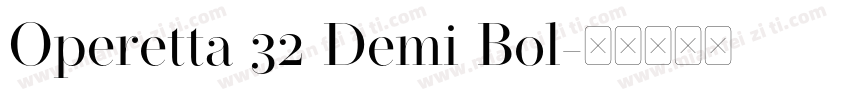 Operetta 32 Demi Bol字体转换